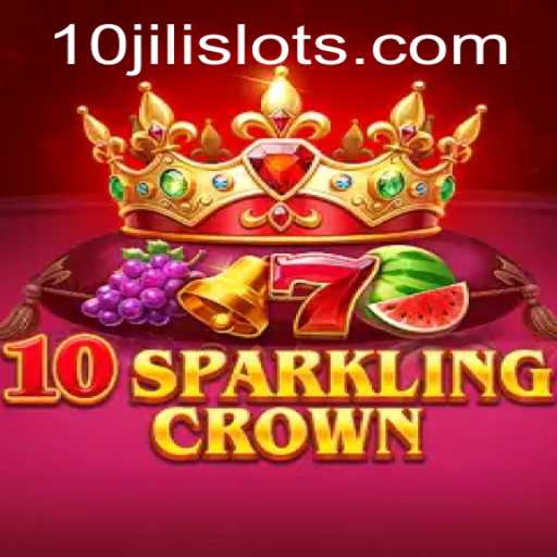 Discover the Enchanting World of 10SparklingCrown - A 10JILI Adventure