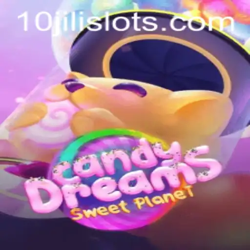 Discover the Exciting World of CandyDreams: A 10JILI Adventure