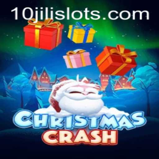Discover the Thrills of ChristmasCrash With 10JILI