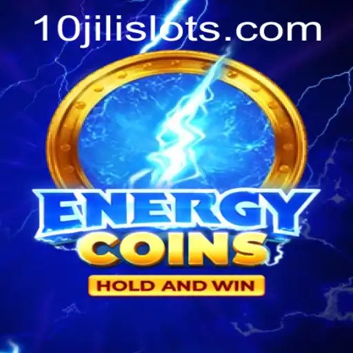 Exploring the Thrills of EnergyCoins: The 10JILI Experience