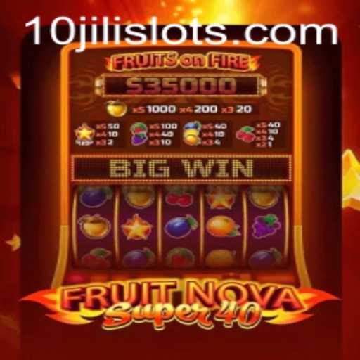 FruitNovaSuper40: Dive into the Exciting World of Slot Gaming