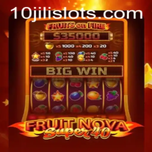 FruitNovaSuper40: Dive into the Exciting World of Slot Gaming