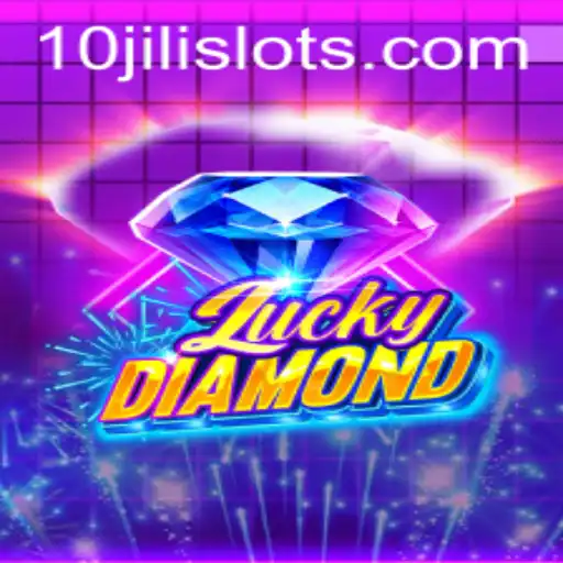 Unveiling the Thrills of LuckyDiamond with 10JILI