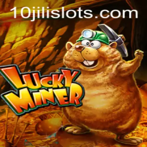 Discover the Thrills of LuckyMiner: A Closer Look at 10JILI