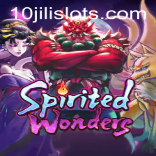 Exploring the Mystical World of SpiritedWonders: A Complete Guide to the 10JILI Adventure