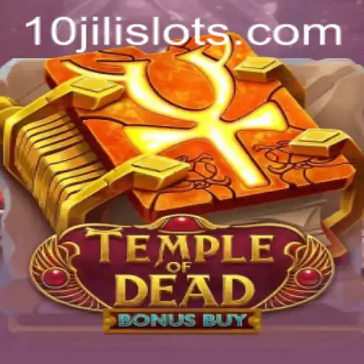 Unveiling the Mysteries of TempleofDeadBonusBuy: A Comprehensive Guide with 10JILI Insights