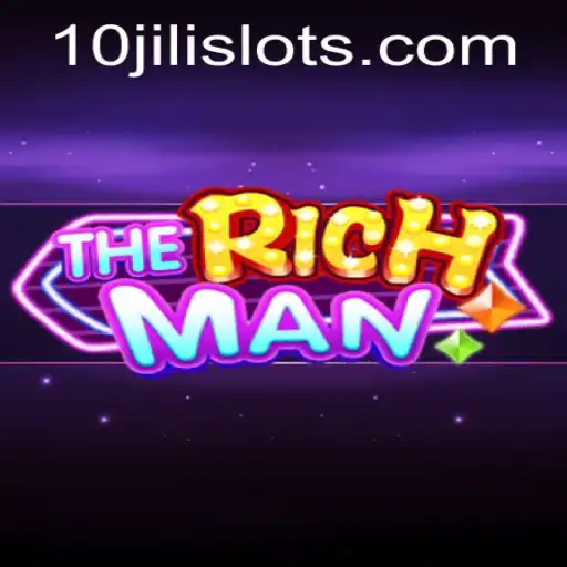 TheRichMan: Embark on an Exciting Journey with 10JILI