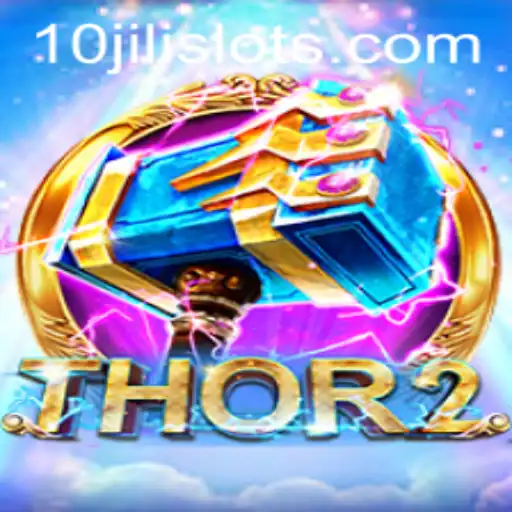 Discover the Exciting World of 'Thor2' with 10JILI