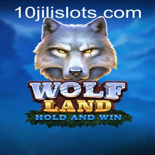 Discover the Thrilling World of WolfLand with 10JILI